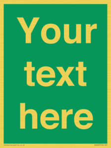 Custom Safe Condition: Blank (green) sign